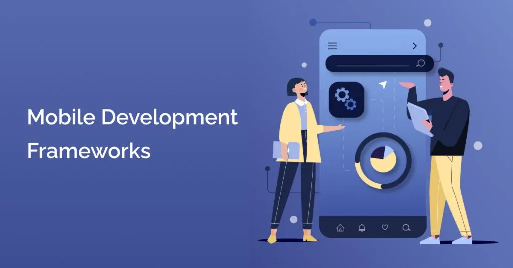 mobile development framework