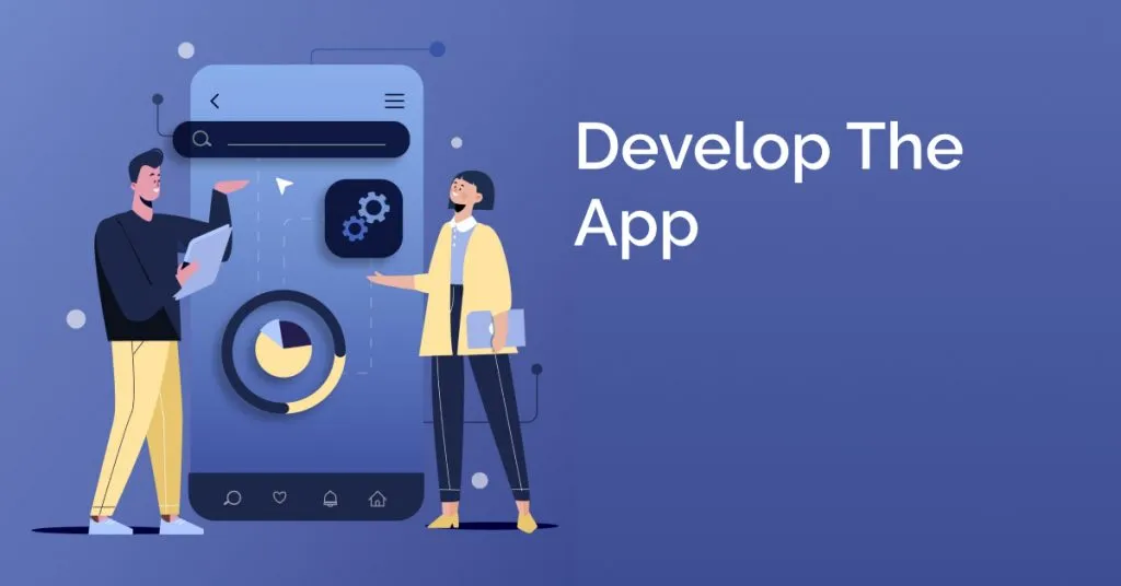 develop the app