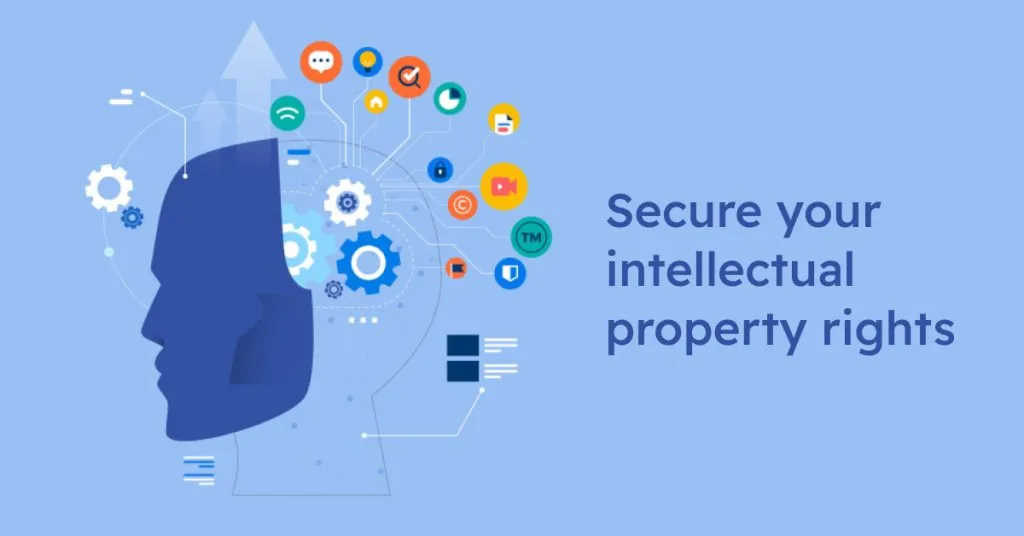 secure your intellectual property rights