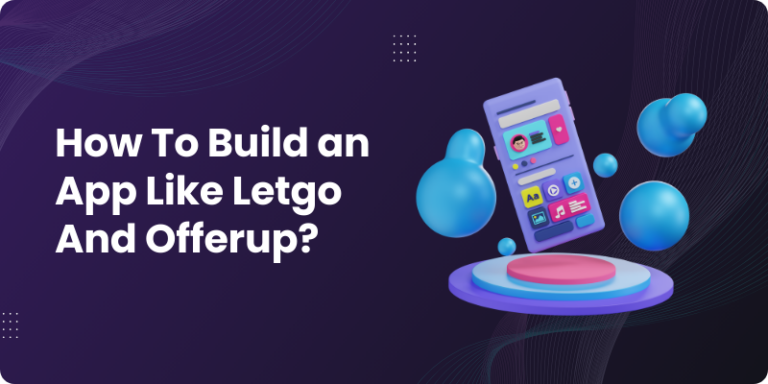 Build apps like offerup and letgo