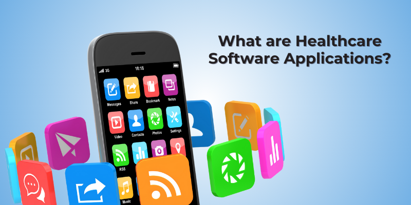 Healthcare software applications
