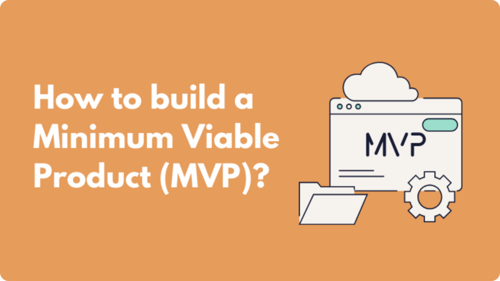 how to build minimum viable product